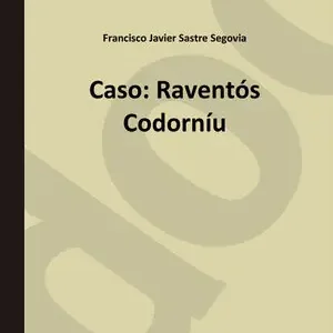 Aktuell CASO: RAVENTÓS CODORNÍU