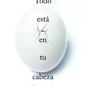 TODO ESTÁ EN TU CABEZA. HISTORIAS REALES DE ENFERMEDADES IMAGINARIAS Günstig