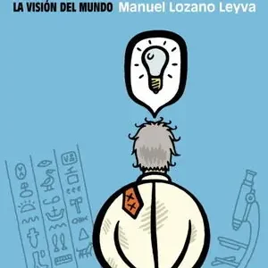 Highlight LOS HILOS DE ARIADNA. DIEZ DESCUBRIMIENTOS CIENTÍFICOS QUE CAMBIARON LA VISIÓN DEL MUNDO