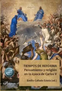 TIEMPOS DE REFORMA. PENSAMIENTO Y RELIGIÓN EN LA ÉPOCA DE CARLOS V Knallerangebot