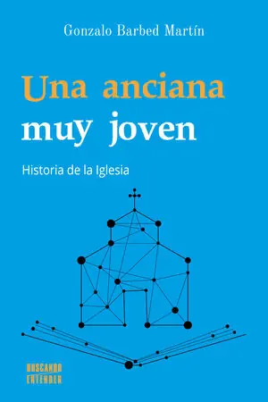UNA ANCIANA MUY JOVEN. HISTORIA DE LA IGLESIA Direktkauf