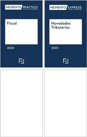 Geprüft PACK MEMENTO FISCAL 2023 + MEMENTO EXPRESS NOVEDADES TRIBUTARIAS2023