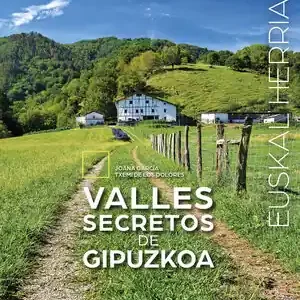 Saisonangebot 54 VALLES SECRETOS DE GIPUZKOA