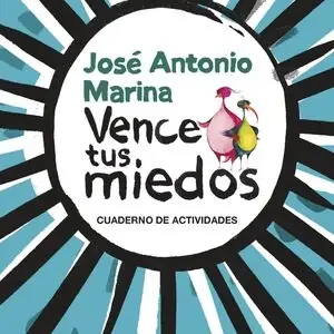 VENCE TUS MIEDOS. CUADERNO DE ACTIVIDADES Preisreduziert