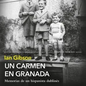 UN CARMEN EN GRANADA. MEMORIAS DE UN HISPANISTA DUBLINÉS  (XXXV PREMIO COMILLAS 2023) Nur Für Kurze Zeit
