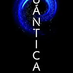 Sale CUÁNTICA. TU FUTURO EN JUEGO