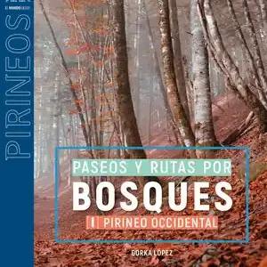Angebot 144. PIRINEO OCCIDENTAL. BOSQUES, PASEOS Y RUTAS POR -SUA