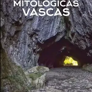 Direktkauf RUTAS MITOLÓGICAS VASCAS I