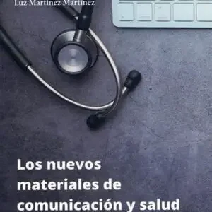 Sonderaktion LOS NUEVOS MATERIALES DE COMUNICACIÓN Y SALUD