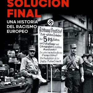 HACIA LA SOLUCION FINAL. UNA HISTORIA DEL RACISMO EUROPEO Beliebt