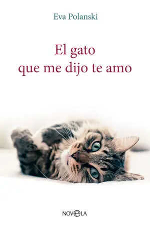 EL GATO QUE ME DIJO TE AMO Preisreduziert