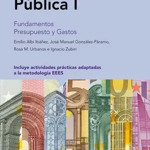 ECONOMÍA PÚBLICA I. FUNDAMENTOS. PRESUPUESTO Y GASTOS Neue Ware