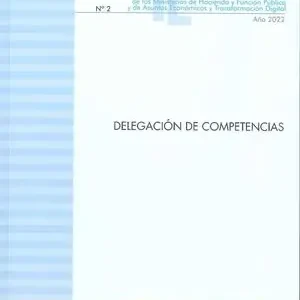 Direkt Vom Hersteller DELEGACIÓN DE COMPETENCIAS. (ACTUALIZACIÓN MARZO 2022)