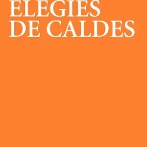 ELEGIES DE CALDES Geld-Zurück-Garantie