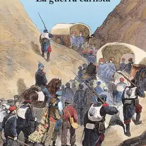 Top-Qualität LA GUERRA CARLISTA