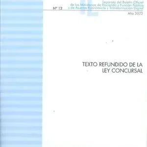 TEXTO REFUNDIDO DE LA LEY CONCURSAL. (ACTUALIZACIÓN OCTUBRE 2022) Kostenloser Versand