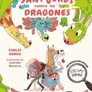 ESCAPE BOOK: SANT JORDI CONTRA LOS DRAGONES Nur Heute