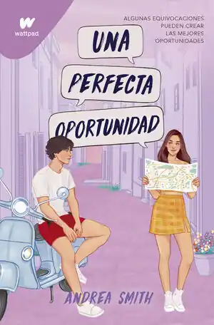 UNA PERFECTA OPORTUNIDAD (SEREMOS IMPERFECTOS 2) Wochenendangebot