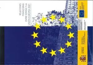 Rabatt RELACIONES FINANCIERAS ENTRE ESPAÑA Y LA UNIÓN EUROPEA 2021