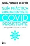 GUÍA PRÁCTICA PARA PACIENTES DE COVID PERSISTENTE. CONSEJOS PRÁCTICOS PARA TRATAR LOS SÍNTOMAS Gleich Bestellen