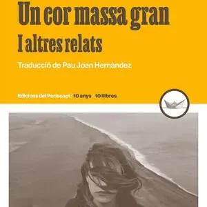 UN COR MASSA GRAN. I ALTRES RELATS Kostenfreie Lieferung