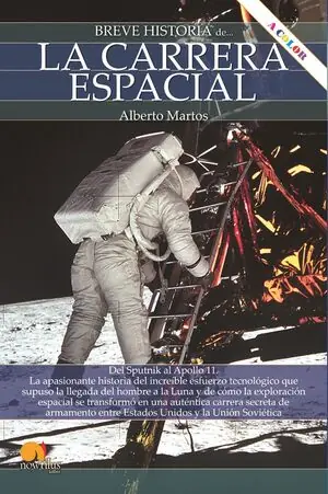 BREVE HISTORIA CARRERA ESPACIAL NE CO Gleich Bestellen