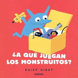 ¿A QUÉ JUEGAN LOS MONSTRUITOS? Nur Für Kurze Zeit