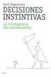 Direkt Vom Hersteller DECISIONES INSTINTIVAS: LA INTELIGENCIA DEL INCONSCIENTE