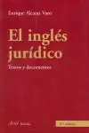 Schneller Versand EL INGLÉS JURÍDICO. TEXTOS Y DOCUMENTOS