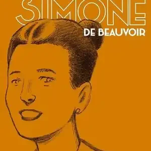 SIMONE DE BEAUVOIR. UNA JOVEN QUE INCOMODA Exklusiv
