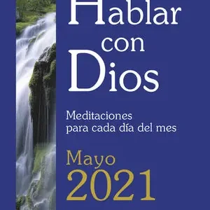 Bestpreis HABLAR CON DIOS - MAYO 2021. MEDITACIONES PARA CADA DÍA DEL MES