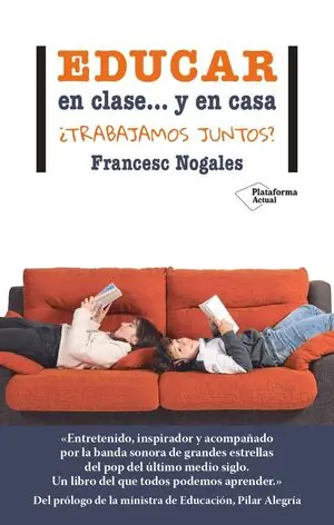 EDUCAR EN CLASE... Y EN CASA. ¿TRABAJAMOS JUNTOS? Neue Ware
