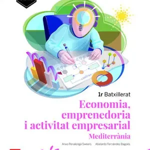 ECONOMIA, EMPRENEDORIA I ACTIVITAT EMPRESARIAL 1R BATXILLERAT - MEDITERR Beliebt