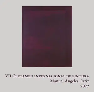 VII CERTAMEN INTERNACIONAL DE PINTURA MANUEL ÁNGELES ORTIZ 2022 Kostenfreie Lieferung
