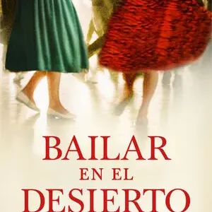 BAILAR EN EL DESIERTO Kracherpreis