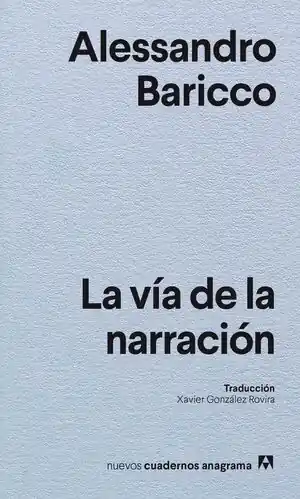 Billig LA VÍA DE LA NARRACIÓN