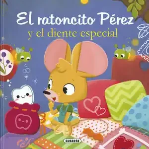 Solange Der Vorrat Reicht EL RATONCITO PÉREZ Y EL DIENTE ESPECIAL
