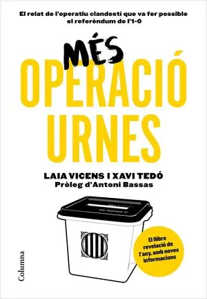Günstig MÉS OPERACIÓ URNES. PRÒLEG D'ANTONI BASSAS