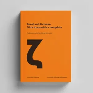 BERNHAD RIEMANN. OBRA MATEMÁTICA COMPLETA Echt