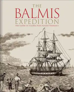 Billig THE BALMIS EXPEDITION : FIRST MODEL OF A GLOBAL FIGHT AGAINST PANDEMICS