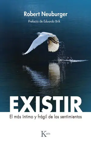 EXISTIR. EL MÁS ÍNTIMO Y FRÁGIL DE LOS SENTIMIENTOS Heute Kaufen