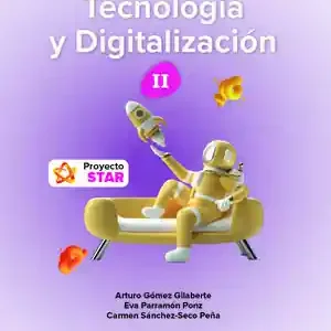 Zertifiziert TECNOLOGÍA Y DIGITALIZACIÓN II ESO - PROYECTO STAR