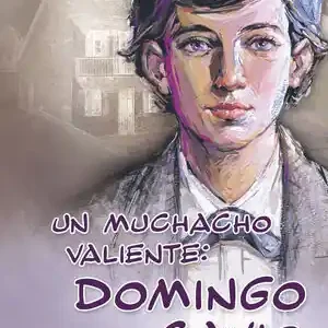 Direkt Vom Hersteller UN MUCHACHO VALIENTE: DOMINGO SAVIO