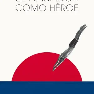 Sonderaktion EL NADADOR COMO HÉROE