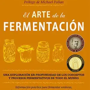 Solange Der Vorrat Reicht EL ARTE DE LA FERMENTACIÓN (E-BOOK). UNA EXPLORACIÓN EN PROFUNDIDAD DE LOS CONCEPTOS Y PROCESOS FERMENTATIVOS DE TODO