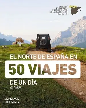 EL NORTE DE ESPAÑA EN 50 VIAJES DE UN DÍA Bestpreis
