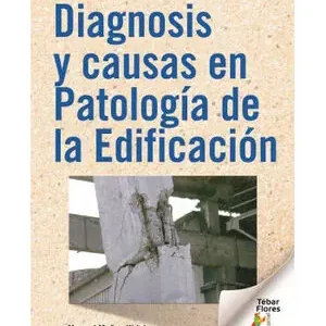 DIAGNOSIS Y CAUSAS EN PATOLOGÍA DE LA EDIFICACIÓN Rabatt