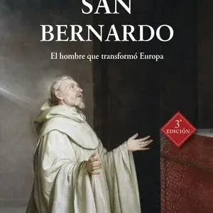 Angebot SAN BERNARDO. EL HOMBRE QUE TRANSFORMÓ EUROPA