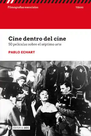 Weltweiter Versand CINE DENTRO DEL CINE. 50 PELÍCULAS SOBRE EL SÉPTIMO ARTE