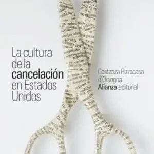 Top-Seller LA CULTURA DE LA CANCELACIÓN EN ESTADOS UNIDOS